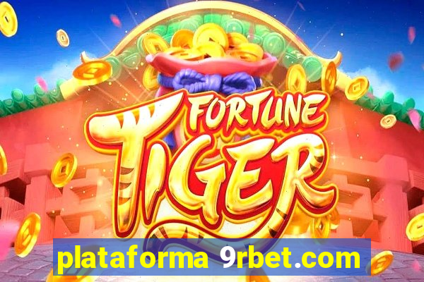 plataforma 9rbet.com